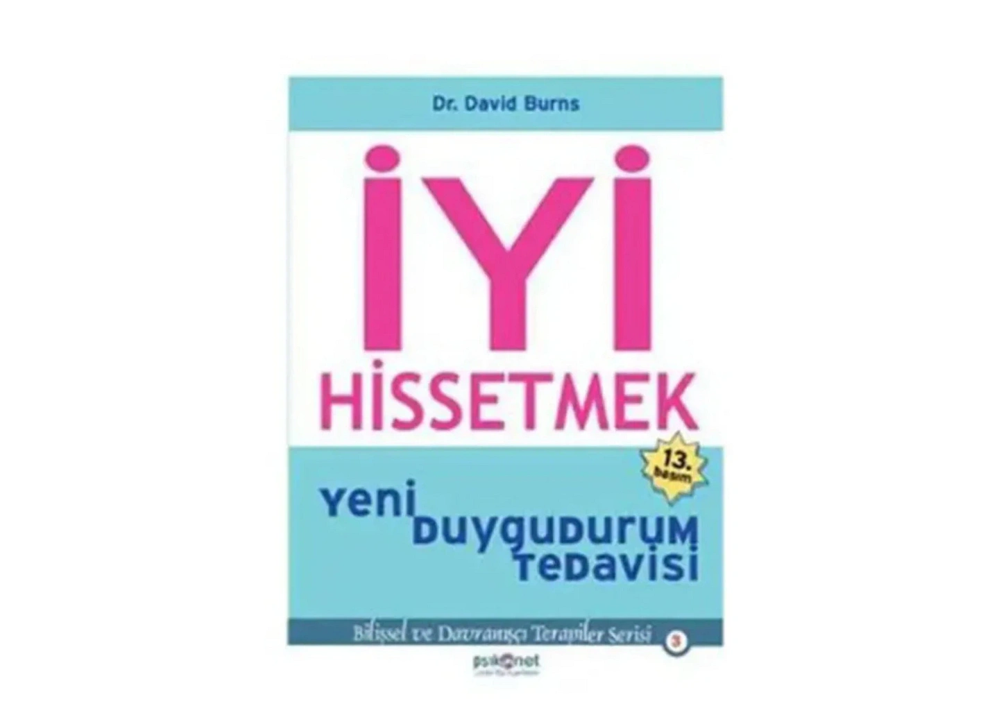  İyi Hissetmek David Burns