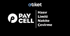 Paycell Hazır Limiti Nakite Çevirme 2025 - Karta Aktarılabilir Bakiye