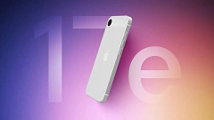 iPhone 17e geliyor! Apple’ın uygun fiyatlı modeli piyasayı değiştirebilir