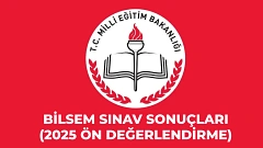 2025 Bilsem Sınav Sonuçları Ne Zaman Açıklanacak?